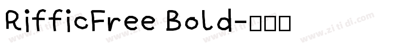 RifficFree Bold字体转换
